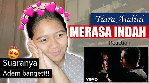 Tiara Andini - Merasa Indah (Official Music Video) | REACTION!