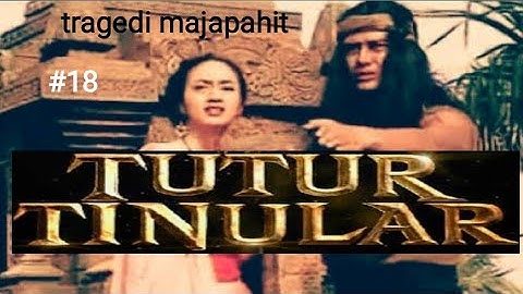 Tutur tinular 18_tragedi majapahit