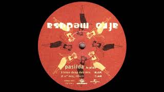 Video thumbnail of "Afro Medusa - pasilda (knee deep club mix)"