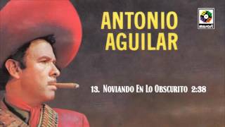 Watch Antonio Aguilar Noviando En Lo Obscurito video