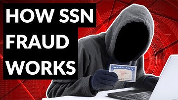 How Social Security Number Fraud Works