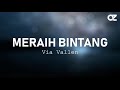 LIRIK LAGU ASIAN GAMES [ meraih bintang vokal by via Vallen ]