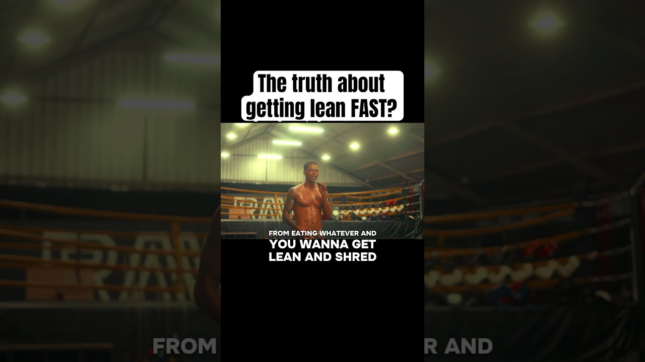 You want to get lean fast? Here’s the truth… 