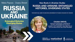 Russia and Ukraine: Entangled Histories, Diverging States