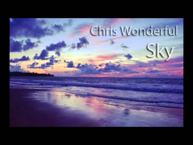 Chris Wonderful - Sky