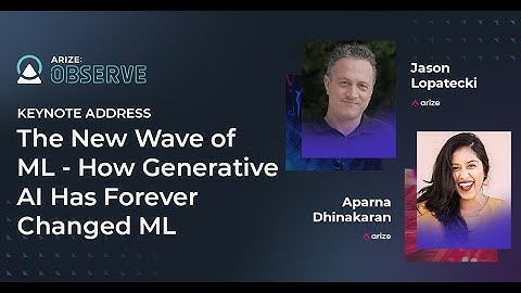 Welcome To the Era of LLMOps: Arize:Observe 2023 Keynote