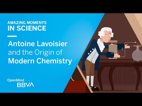 Antoine Lavoisier and the Origin of Modern Chemistry  | OpenMind