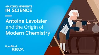 Antoine Lavoisier and the Origin of Modern Chemistry | AMS OpenMind