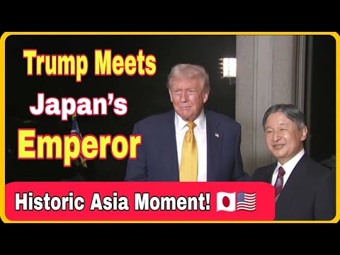 Trump Meets Japan Emperor Naruhito – Historic Moment in Asia #trump #japan