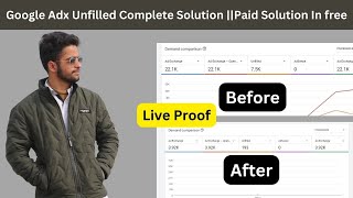 Google Adx Unfilled Complete Solution ||Paid Solution In free