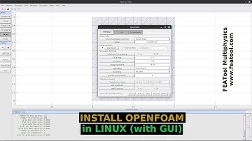 Install OpenFoam in Linux (with GUI)