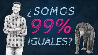 EL MITO DEL 99%. ¿Somos genéticamente iguales a los monos?