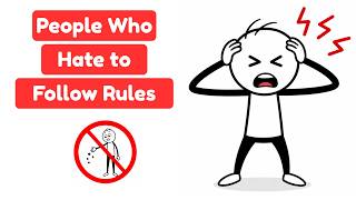Psychology of People Who Hate Following Rules