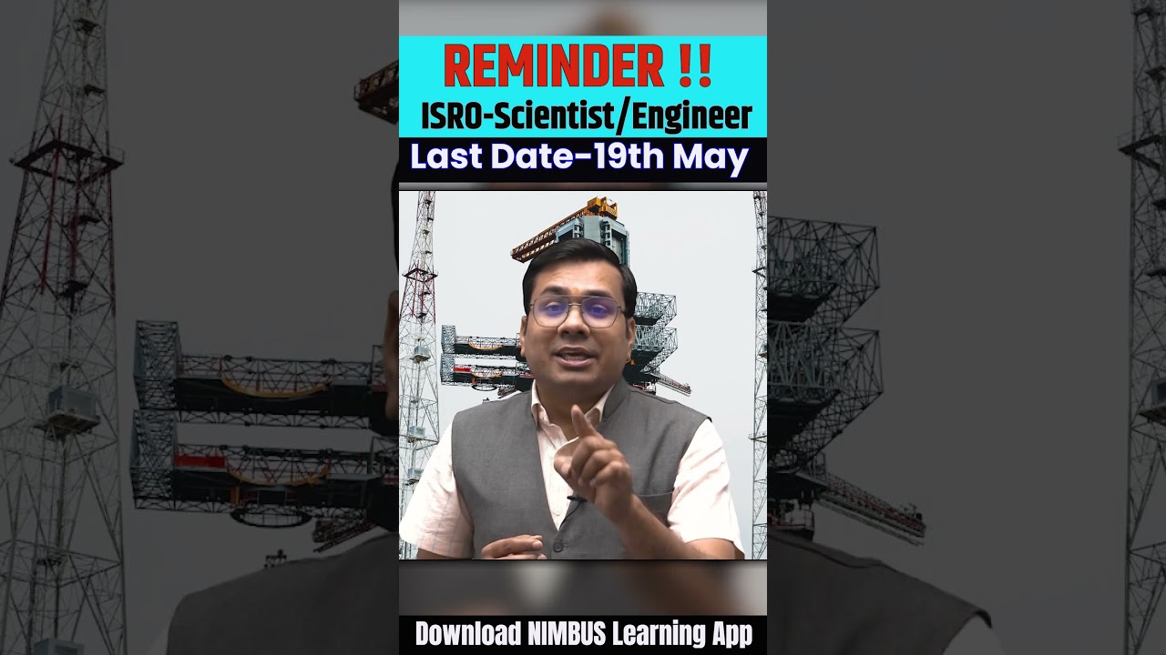 REMINDER !! ISRO-Scientist Engineer Form Last Date Apply Online | ISRO Scientist Engineer Vacancy