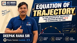Equation of Trajectory 📐 | Projectile Motion Explained Step-by-Step | JEE, NEET & CET