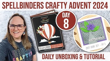 Day 8 🎄 Spellbinders 2024 Crafty Advent Calendar | December 8th Reveal & Project Tutorial