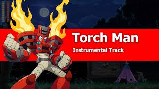 Megaman 11 Instrumental Track: Torch Man Theme