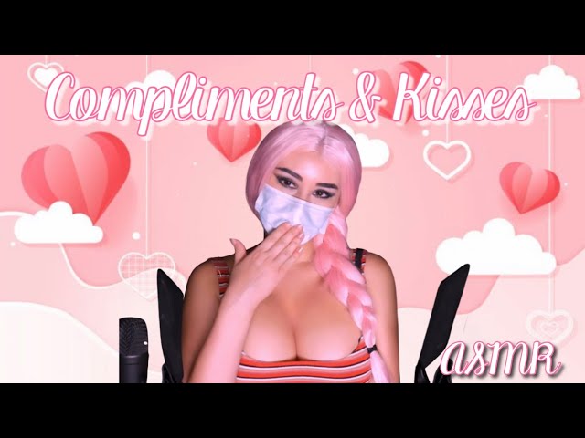ASMR 🥰 Kisses and compliments for you. 😘💕 Personal attention + soft whispering