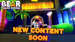 New Info For An Upcoming Update For Bear Td