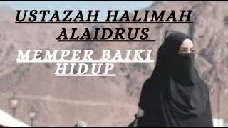 MEMPER BAIKI HIDUP #ustazahhalimahalaydrus #abdulsomadofficial#motivas #habibumar #makeup#uaslovers