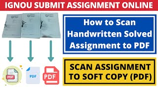IGNOU How to Scan Handwritten Solved Assignment to PDF | SCAN ASSIGNMENT TO SOFT COPY (PDF) screenshot 3