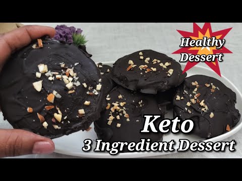 3 Ingredient Guilt Free KETO Dessert Healthy Dessert  Keto Recipe Low Calorie , Sugar Free Vegan