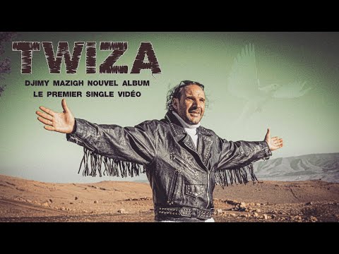 Chanson TWIZA Djimy Mazigh 