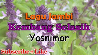 Lagu Jambi-Kembang Selasih Cover by Yasnimar