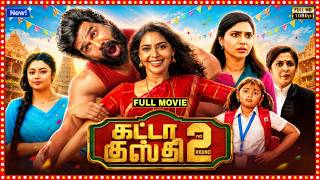 Gatta Kusthi 2 (2026) Full Movie in Tamil | Vishnu Vishal, Aishwarya Lekshmi | New Tamil Movies 2026