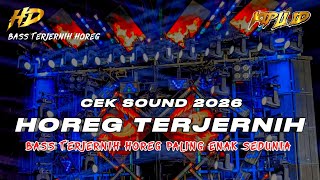 DJ TERBARU 2026 | DJ CEK SOUND HOREG FULL BASS TERJERNIH PALING ENAK SEDUNIA •KIPLI ID REMIX 