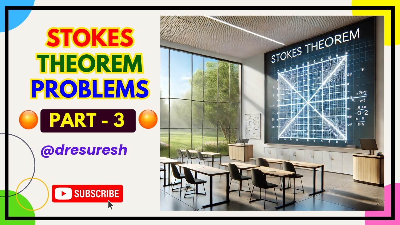 8. Теорема Стокса: Задача о прямоугольной области: Часть 3 - Раздел 2: : 21MAB102T