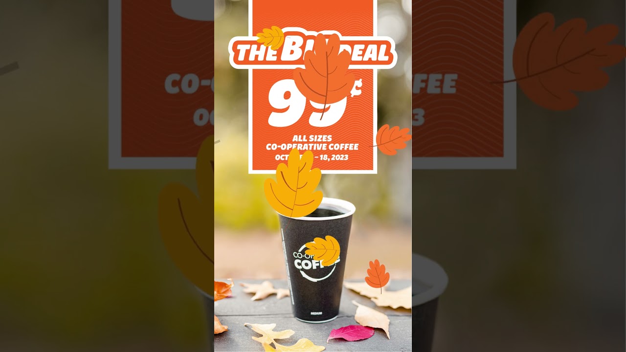 The BIG deal at Humboldt Co-op C-Store 