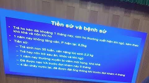 Trào ngược dạ dày thực quản trẻ em SĐH2023