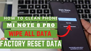Xiaomi MI Note8,9.10 Wipe Cache Partition & WIPE Data / Factory RESET /Android System RECOVERY/stuck