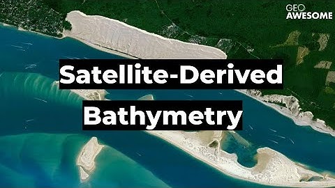 How Satellite Derived Bathymetry Enables Coastal Monitoring and Protection