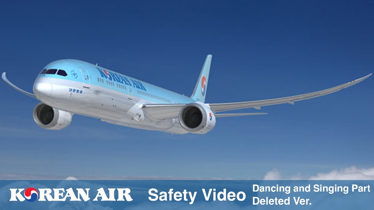 Korean Air Safety Video delete most of the dancing and singing part ver