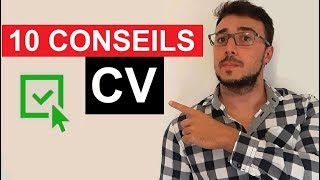 CV : 10 CONSEILS POUR RÉUSSIR (Écrire le CV idéal)