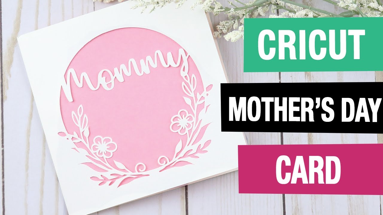 Detailed Cricut Mother's Day Cards Image Photography Detailed Cricut Mother's Day Cards Image Photography