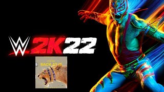 (WWE2K22) BACK AT IT BY ZAYDE WØLF (OFFICIAL THEME)