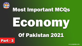 Economy of Pakistan MCQ's | Pakistan Economy MCQ's 2021 | General Knowledge Part-3