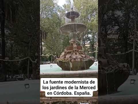 LA FUENTE MODERNISTA DE LOS JARDINES DE LA MERCED EN CÓRDOBA. España.
