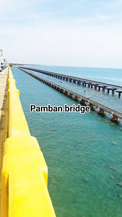 പാമ്പൻ പാലം pamban bridge #youtubeshorts #shortsfeed