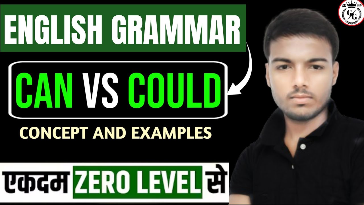 Can vs Could | Modals in English Grammar | Difference with Examples for Class 10 & 12
