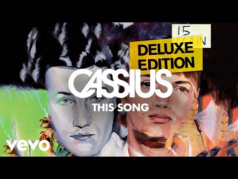 Cassius - This Song (Official Audio)