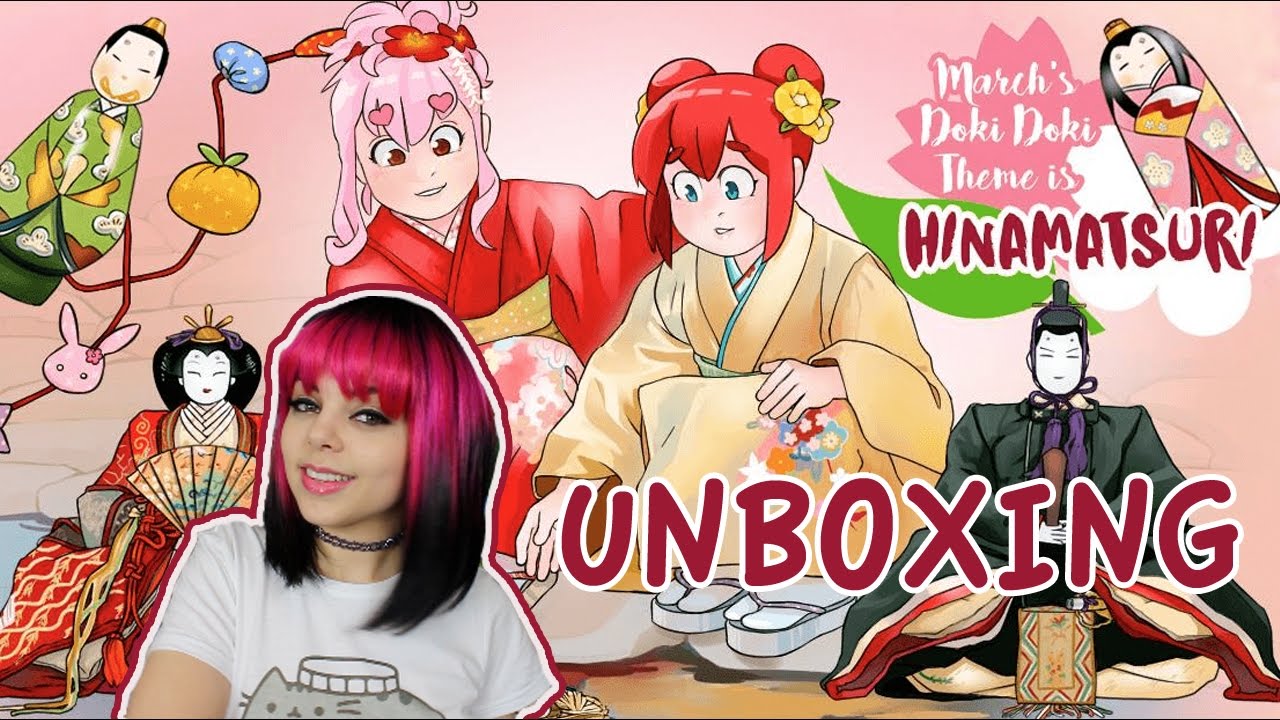 DOKI DOKI UNBOXING | HINAMATSURI THEMED | MARCH 2017