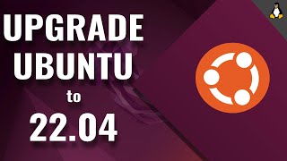 Upgrading from Ubuntu 20.04 to 22.04 Jammy Jellyfish | Linux Tutorial