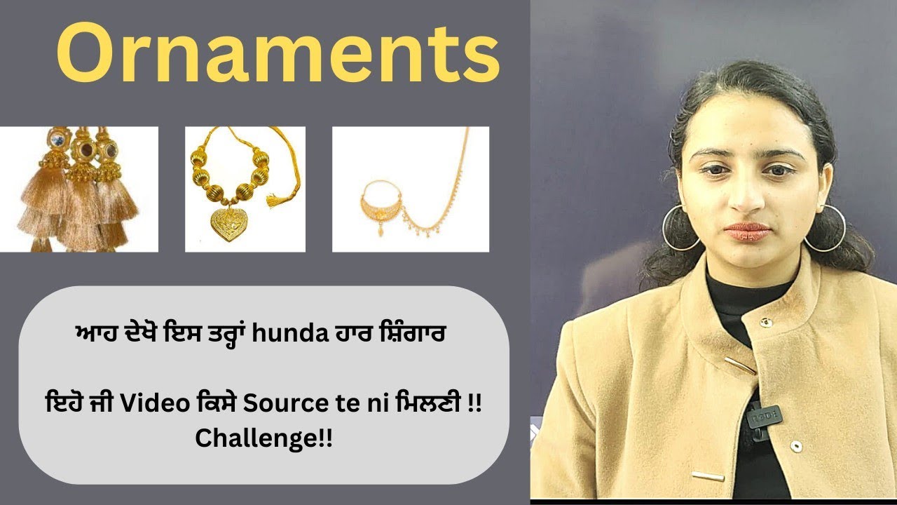 How to Remember Ornaments/ Punjab Culture Contact 7986463146