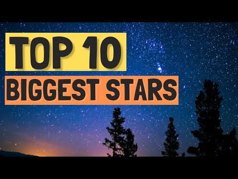 Top 10 největších hvězd ve vesmíru