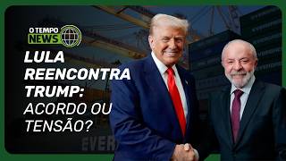 Tarifas, segurança e Oriente Médio: Os temas sensíveis da reunião Lula e Trump | O TEMPO News