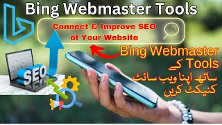 Bing Webmaster Tools & Sitemap Submission Step by Step Guide to Improve Your Website's SEO